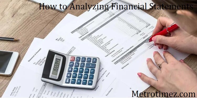 How to Analyzing Financial Statements and improve business