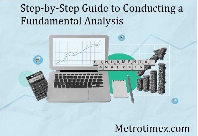 Step-by-Step Guide to Conducting a Fundamental Analysis