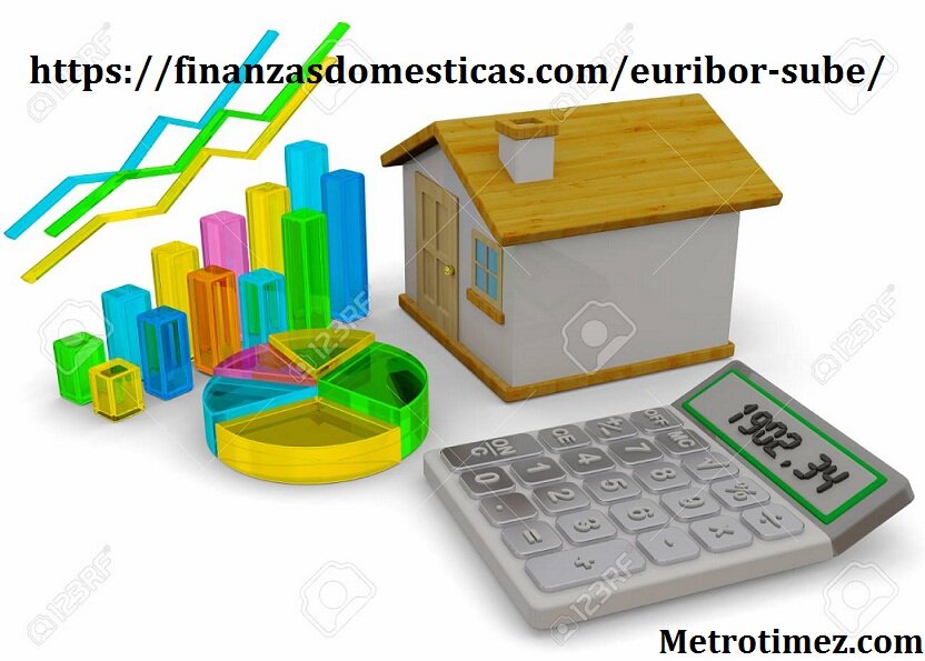 https://finanzasdomesticas.com/euribor-sube/