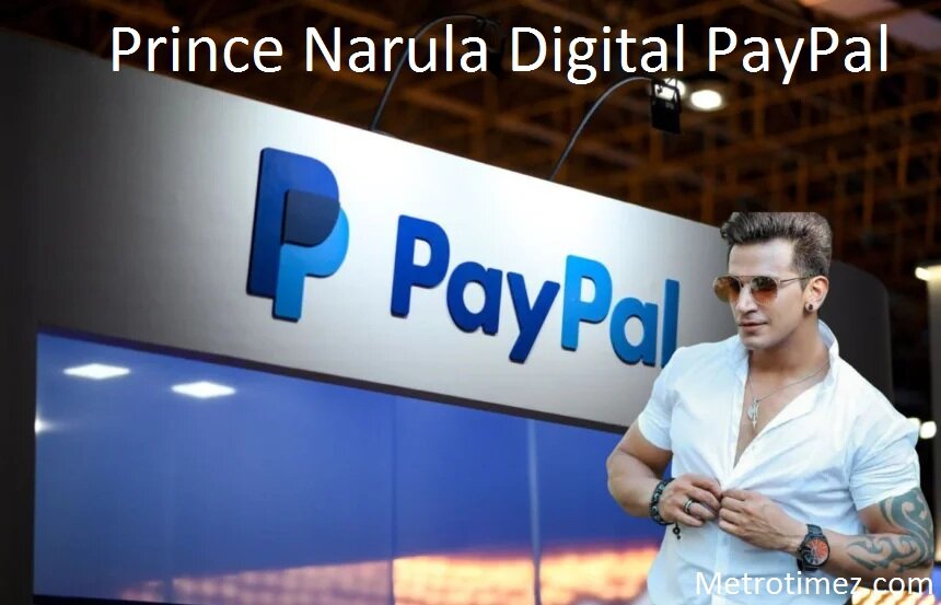 Prince Narula Digital PayPal