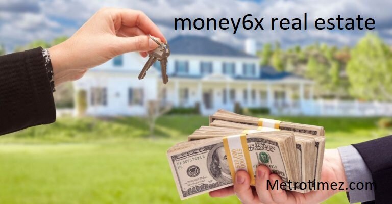 money6x real estate