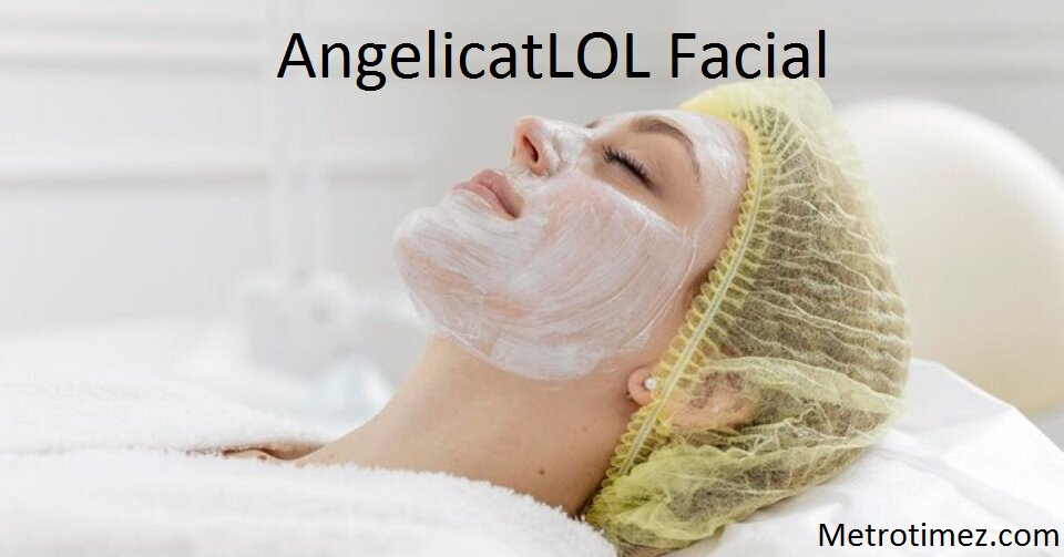 AngelicatLOL Facial