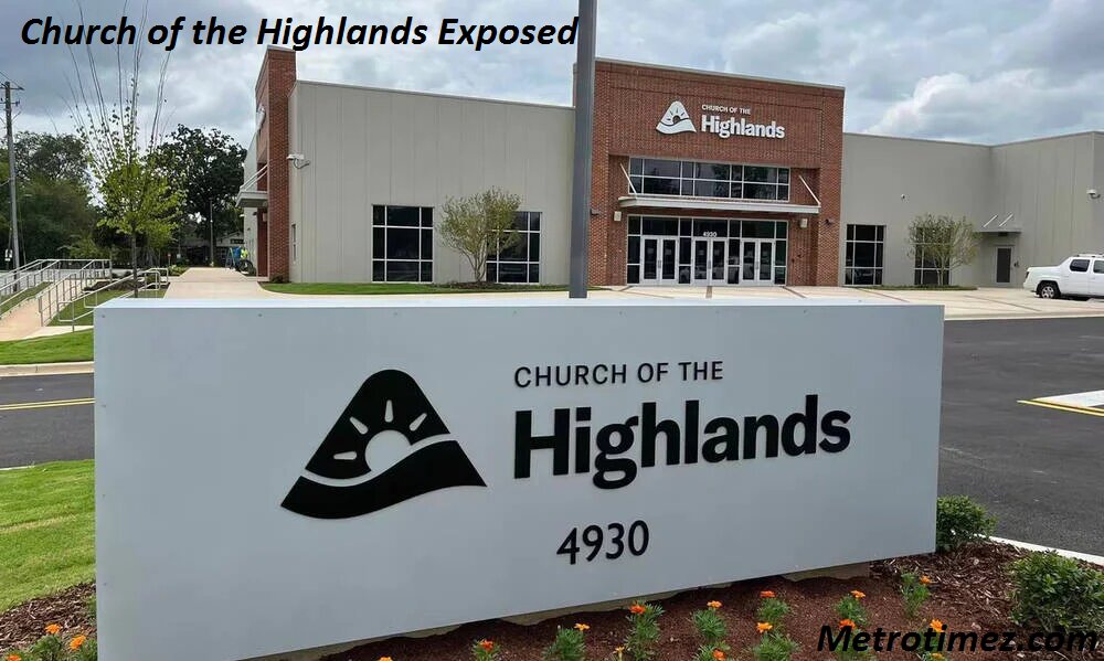 Church of the Highlands Exposed