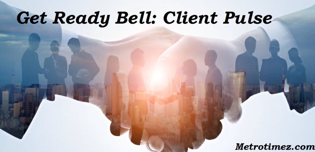 Get Ready Bell: Client Pulse