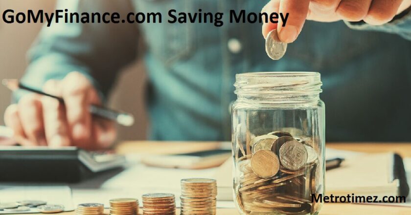 GoMyFinance.com Saving Money Mastering the Art