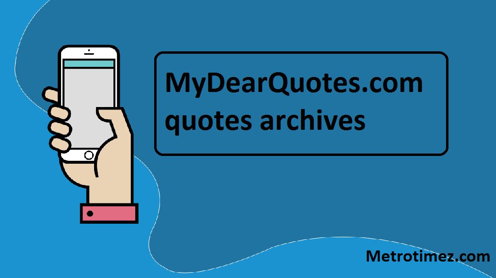 MyDearQuotes.com quotes archives