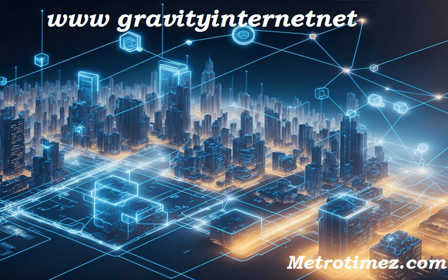 www gravityinternetnet