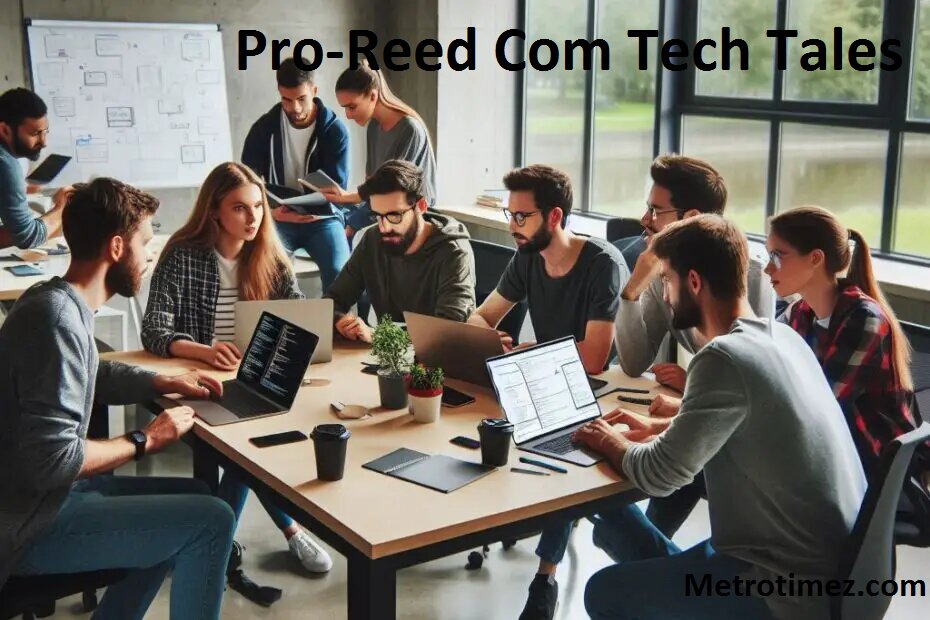 Pro-Reed Com Tech Tales