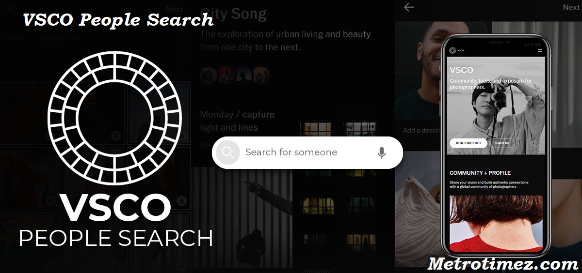 VSCO People Search A Complete Guide and its Benefits