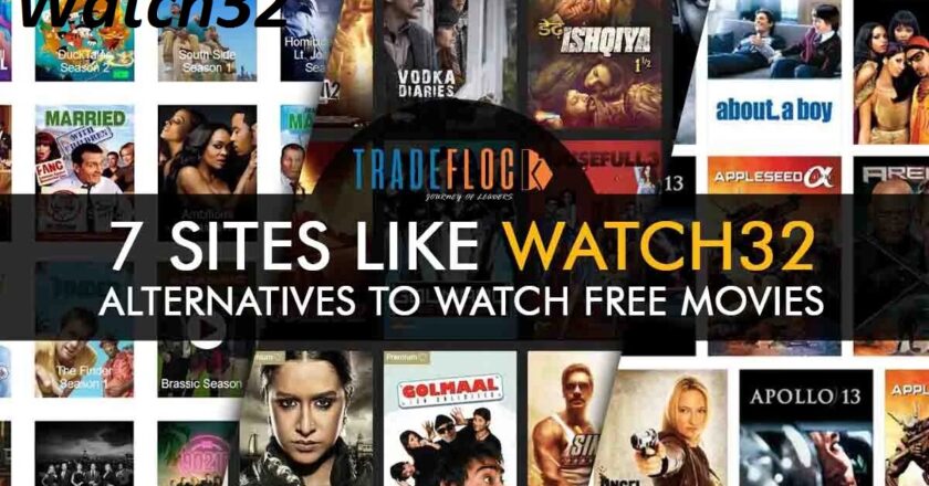 Watch32: Explore the Alternatives Free Streaming