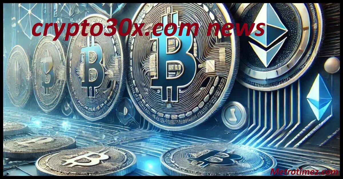 crypto30x.com news