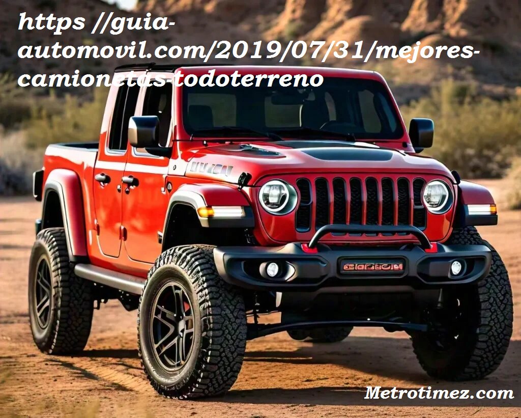 https://guia-automovil.com/2019/07/31/mejores-camionetas-todoterreno