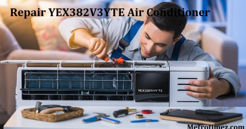 How to Repair YEX382V3YTE Air Conditioner: A Complete Guide