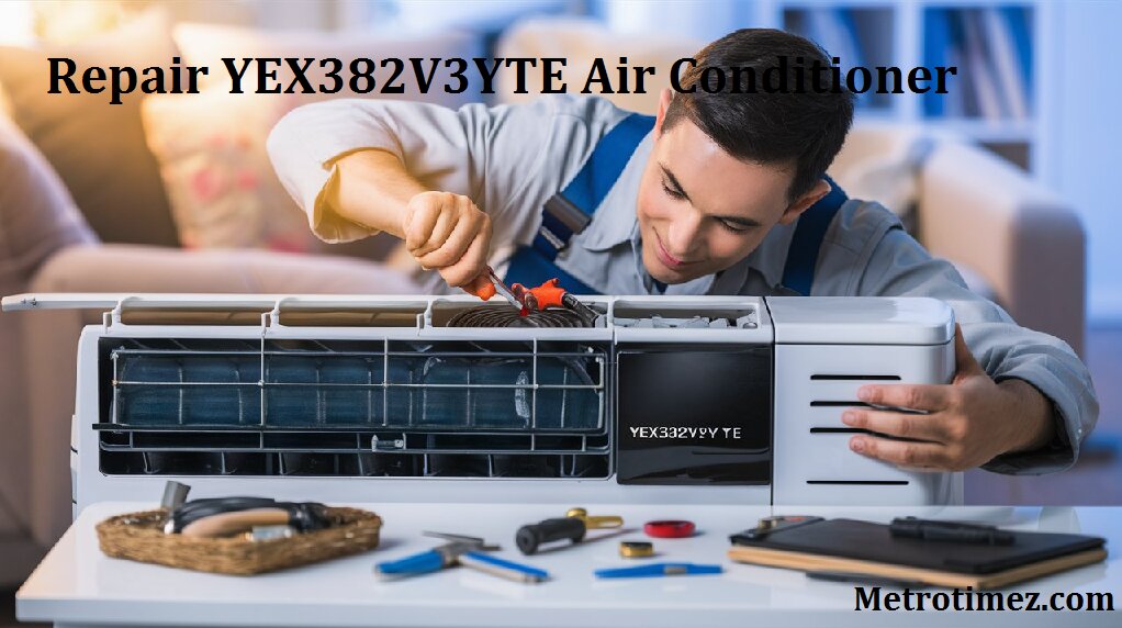 repair YEX382V3YTE air conditioner