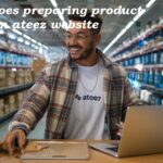 what does preparing product mean on ATEEZ website