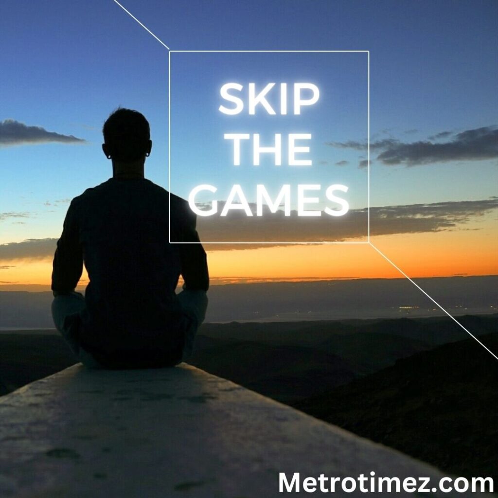 Skip The Games